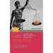 Das Ethische Gehirn: Der Determinierte Wille Und Die Eigene Verantwortung
