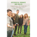 Interracial Romance and Health: Bridging Generations, Race Relations, and Well-Being