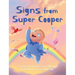 Signs from Super Cooper