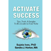 Activate Success: Tips, Tools, & Insights To Be A Leader In Your Niche