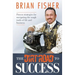 The Dirt Road to Success: Proven Strategies to Help You Navigate the Rough Trails of Being the Best You Can Be in Life and Business
