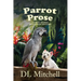 Parrot Prose: A Coral Shores Veterinary Mystery