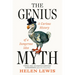 The Genius Myth: A Curious History of a Dangerous Idea