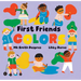 First Friends: Colors