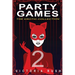 Party Games 2: The Erotic Collection
