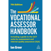 The Vocational Assessor Handbook: Including a Guide to the Rqf Units for Assessment and Internal Quality Assurance (Iqa)
