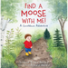 Find a Moose with Me!