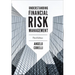 Understanding Financial Risk Management