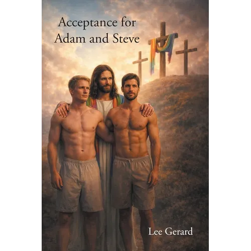 Acceptance for Adam and Steve