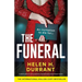 The Funeral: A totally addictive and completely unputdownable psychological thriller