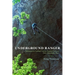 Underground Ranger: Adventures in Carlsbad Caverns National Park and Other Remarkable Places