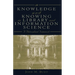 Knowledge and Knowing in Library and Information Science: A Philosophical Framework