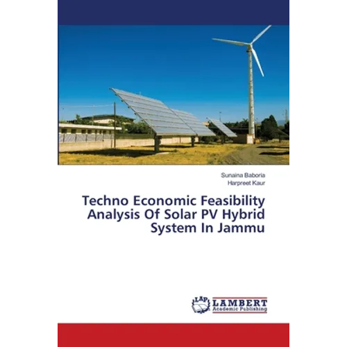 Techno Economic Feasibility Analysis Of Solar PV Hybrid System In Jammu