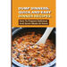 Dump Dinners, Quick And Easy Dinner Recipes: How To Prepare Delicious And Quick Meals At Home: Real Simple Dump Dinner Recipes