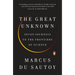 The Great Unknown: Seven Journeys to the Frontiers of Science