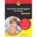 Finanzielle Unabhängigkeit für Frauen für Dummies