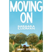 Moving on