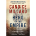 Hero of the Empire: The Boer War, a Daring Escape, and the Making of Winston Churchill