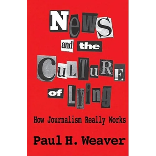 News and Culture of Lying