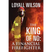 The King of No: A Financial Firefighter