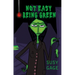 Not Easy Being Green
