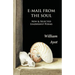 E-Mail From The Soul: New & Selected Leadership Poems