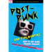 Post-Punk and Philosophy: Rip It Up and Think Again