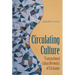 Circulating Culture: Transnational Cuban Networks of Exchange