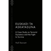 Euskadi Ta Askatasuna: A Case Study on Terrorist Dynamics and the Fight to Survive