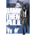 Damn Them All Vol. 2