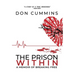 The Prison Within: A Memoir of Breaking Free