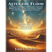 After the Flood: A Collection of Chapter-by-Chapter Bible Studies in Genesis with a Focus on the Foreshadowing of Jesus