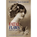 Fatal Flaws: Based on a True Story