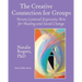 The Creative Connection for Groups: Person-Centered Expressive Arts for Healing and Social Change (Black & White Version)
