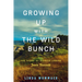 Growing Up with the Wild Bunch: The Story of Pioneer Legend Josie Bassett