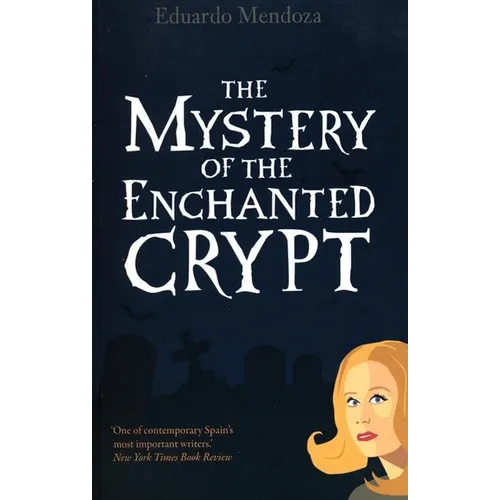 The Mystery of the Enchanted Crypt