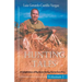 Hunting Tales: A Compilation of Big Game Hunting Stories from Peru