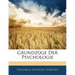 Grundzüge Der Psychologie