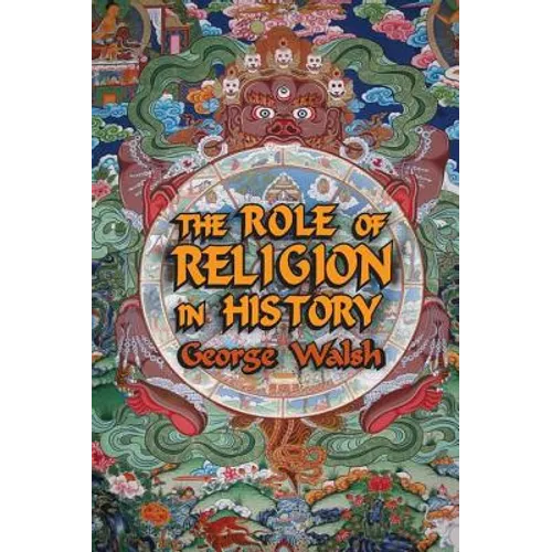 The Role of Religion in History