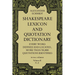 Shakespeare Lexicon and Quotation Dictionary, Vol. 2: Volume 2