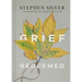 Grief Redeemed
