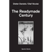 The Readymade Century