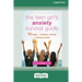 The Teen Girl's Anxiety Survival Guide: Ten Ways to Conquer Anxiety and Feel Your Best (Large Print 16 Pt Edition)