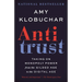 Antitrust: Taking on Monopoly Power from the Gilded Age to the Digital Age