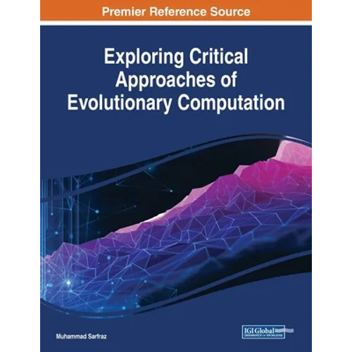 Exploring Critical Approaches of Evolutionary Computation