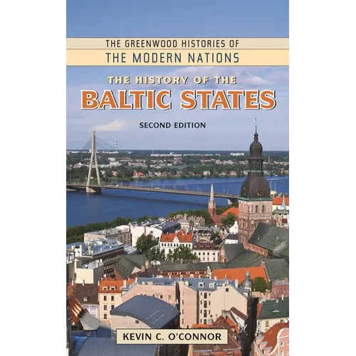 The History of the Baltic States