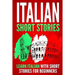 Italian Short Stories: Learn Italian with Short Stories for Beginners