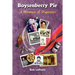 Boysenberry Pie: A Memoir of Vignettes