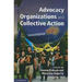 Advocacy Organizations and Collective Action