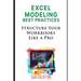 Structuring Excel Models: Update, Validate, Maintain, and Transfer with Ease